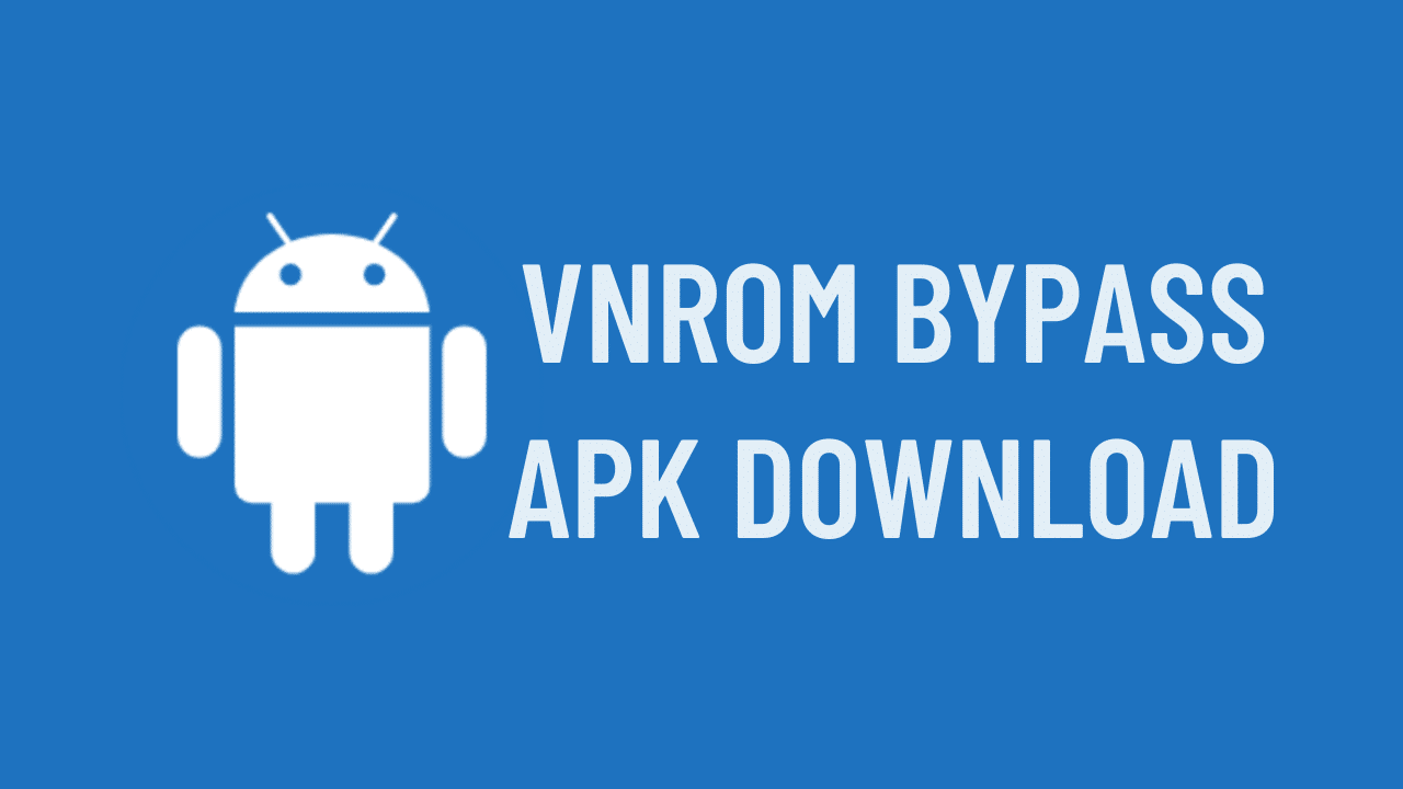 Vnrom FRP: Unlock Your Device Easily and Securely